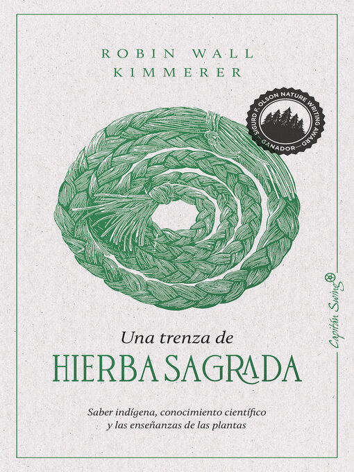 Title details for Una trenza de hierba sagrada by Robin Wall Kimmerer - Available